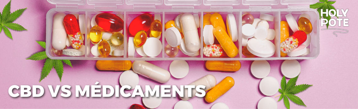 CBD vs Médicaments : Une Alternative Naturelle à Découvrir